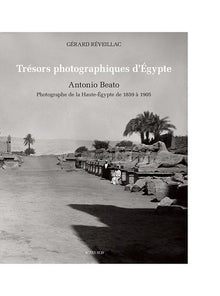 Trésors photographiques d'Égypte
