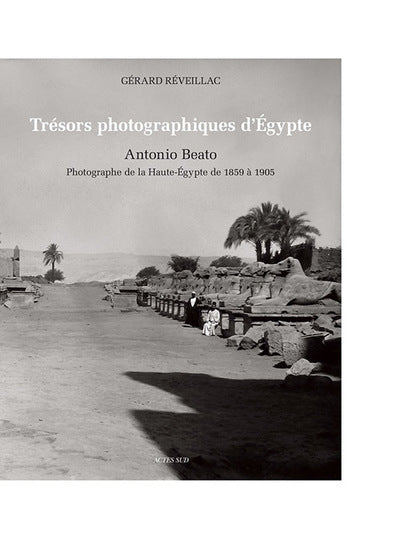 Trésors photographiques d'Égypte