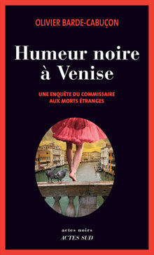 Humeur noire à Venise