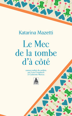 Collector Babel - Le Mec de la tombe d'à côté