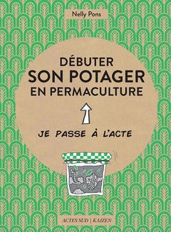 Débuter son potager en permaculture