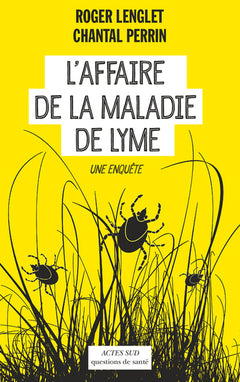 L'affaire de la maladie de Lyme