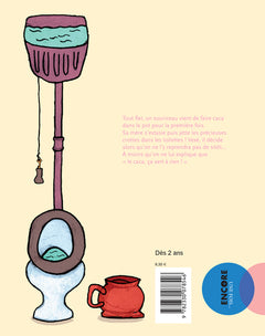 Je veux pas faire caca dans le pot