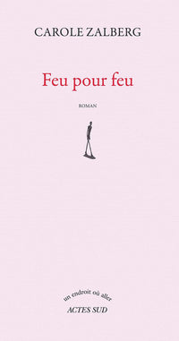 Feu pour feu