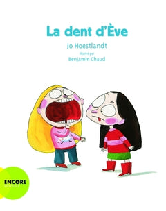 La dent d'Eve