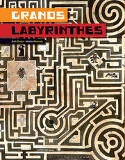 Grands labyrinthes