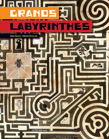 Grands labyrinthes