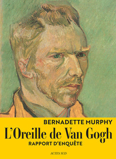 L'oreille de Van Gogh