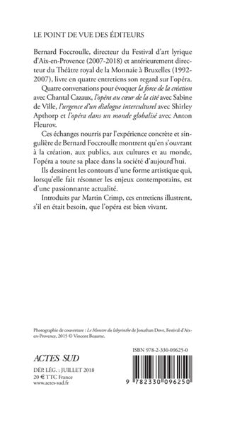 Faire vivre l'opéra