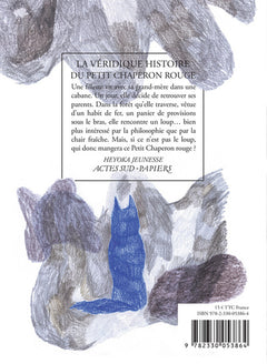 La véridique histoire du petit chaperon rouge