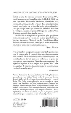 la guerre est une force qui nous octroie du sens