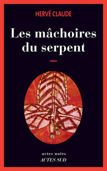 Les mâchoires du serpent