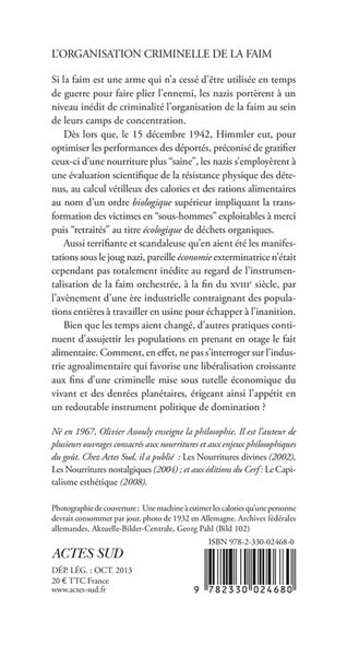 L'organisation criminelle de la faim