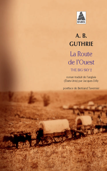 La route de l'ouest