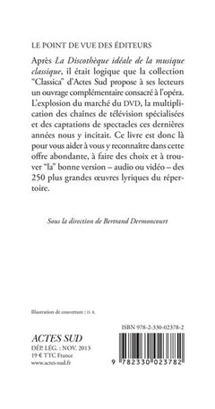 La discothèque idéale de l'opéra