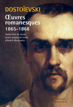 Oeuvres romanesques 1865-1868