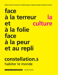Constellation.s: Habiter le monde