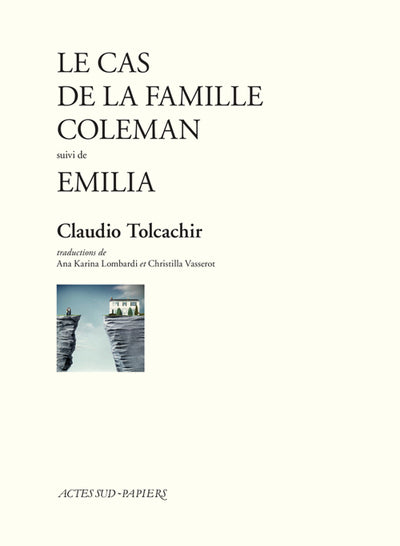 Le cas de la famille Coleman suivi de Emilia