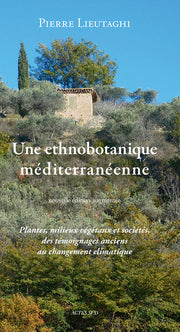 Une ethnobotanique méditerranéenne