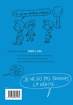 Je ne dis pas toujours la vérité...