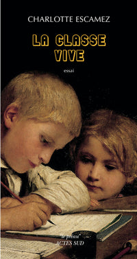 La classe vive