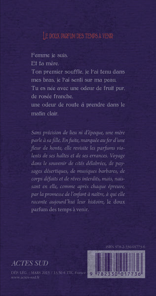 Le doux parfum des temps à venir