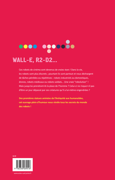 Génération robots: Le rêve devient réalité