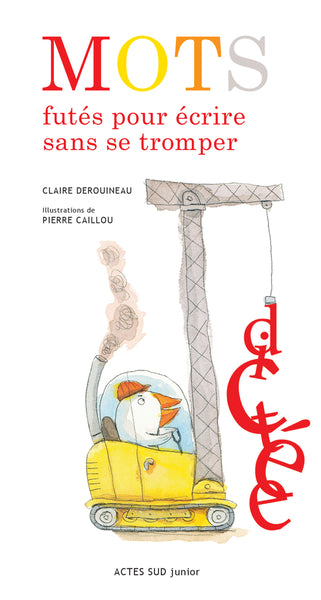 Mots futés pour écrire sans se tromper