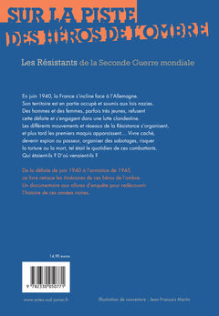 Sur la piste des héros de l'ombre
