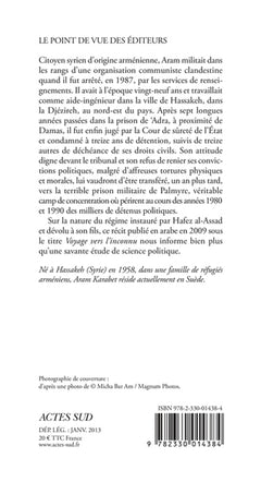 Treize ans dans les prisons syriennes