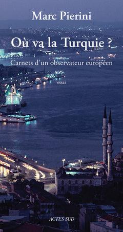 Où va la Turquie?