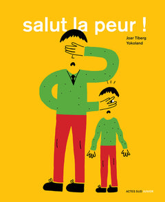 Salut la peur !