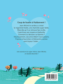 Jean-Michel le caribou est amoureux