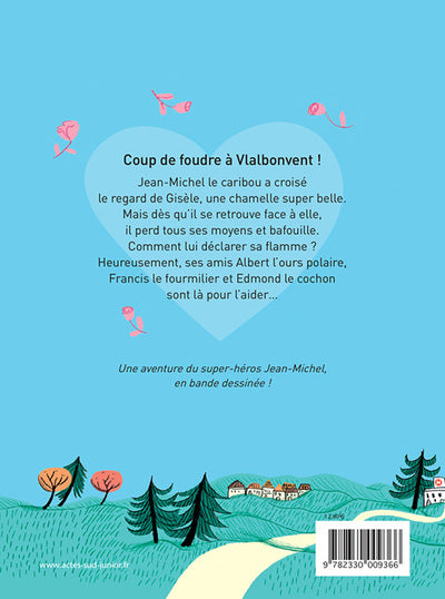 Jean-Michel le caribou est amoureux