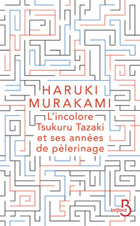 L'incolore Tsukuru Tazaki et ses années de pèlerinage