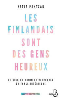Les finlandais sont des gens heureux