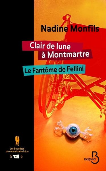 Les enquêtes du commissaire Léon, tome 5 et 6 : Clair de lune à Montmartre et Le fantôme de Fellini