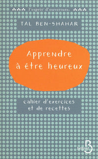 Apprendre à être heureux