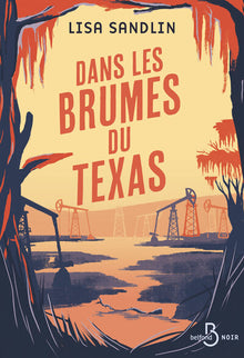 Dans les brumes du Texas