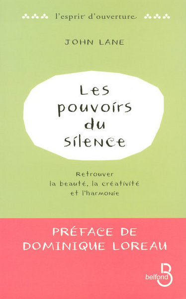 Les pouvoirs du silence