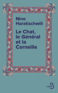 Le Chat, le Général et la Corneille