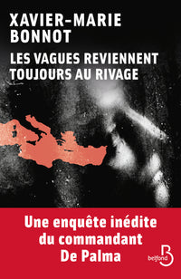 Les Vagues reviennent toujours au rivage