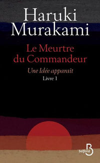 Le meurtre du commandeur Livre 1 Une idée apparaît