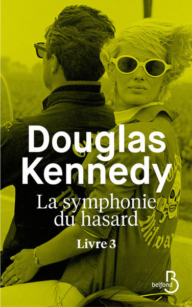 La symphonie du hasard - tome 3