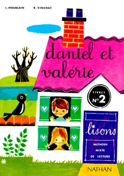 Daniel et Valérie, CP, 2e livret de lecture
