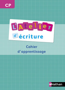 L'atelier d'écriture CP