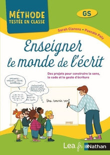 Enseigner le monde de l'écrit - Cycle 1