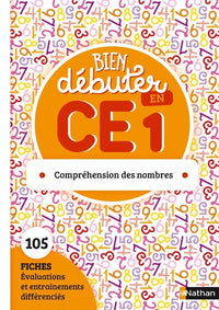 Bien débuter en CE1 - Compréhension des nombres