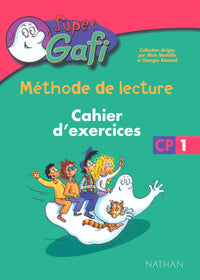 Super Gafi CP: Cahier d'exercices n°1