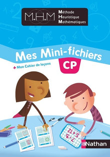 Méthode Heuristique de Mathématiques - Mes Mini-fichiers + Mon cahier de leçons CP